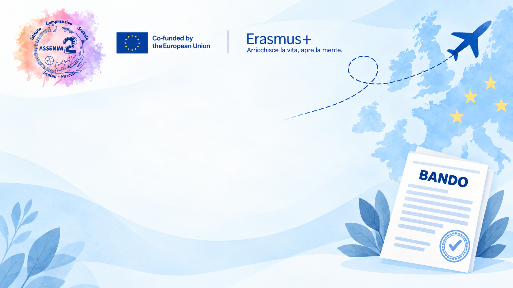 Pubblicazione Bando Erasmus+ – Selezione per la mobilità degli studenti